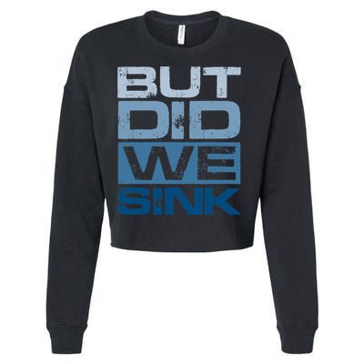 Boating But Did We Sink Pontoon Captain Cropped Pullover Crew