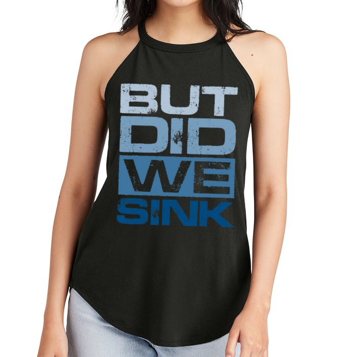 Boating But Did We Sink Pontoon Captain Women's Perfect Tri Rocker Tank