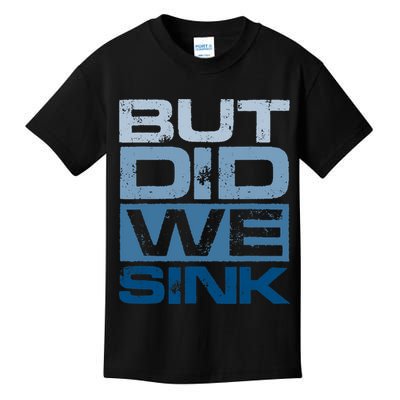 Boating But Did We Sink Pontoon Captain Kids T-Shirt