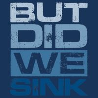 Boating But Did We Sink Pontoon Captain Infant Baby Jersey Bodysuit