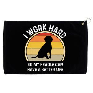 Beagle Beagle Dad I Work Hard So My Dog Can Have A Grommeted Golf Towel