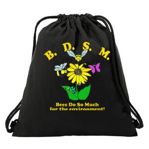 B.D.S.M Bees Do So Much For The Environment Drawstring Bag