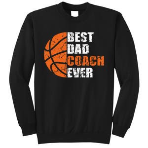 Best Basketball Dad Coach Ever Fathers Day Retro Bball Coach Sweatshirt