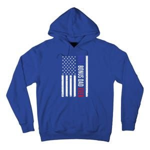 Best Bonus Dad Ever Funny Gift For Fathers Day Usa American Flag Gift Tall Hoodie