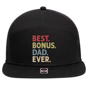 Best Bonus Dad Ever Gift 7 Panel Mesh Trucker Snapback Hat