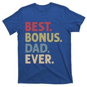 Best Bonus Dad Ever Gift T-Shirt