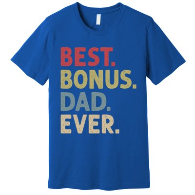 Best Bonus Dad Ever Gift Premium T-Shirt