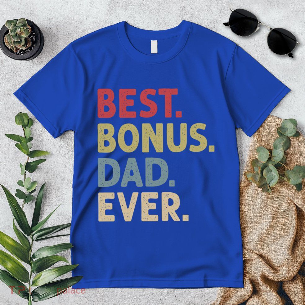 Best Bonus Dad Ever Gift Premium T-Shirt