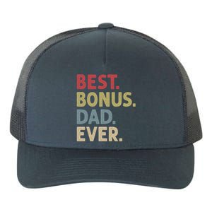 Best Bonus Dad Ever Gift Yupoong Adult 5-Panel Trucker Hat