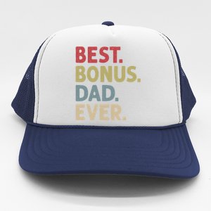 Best Bonus Dad Ever Gift Trucker Hat