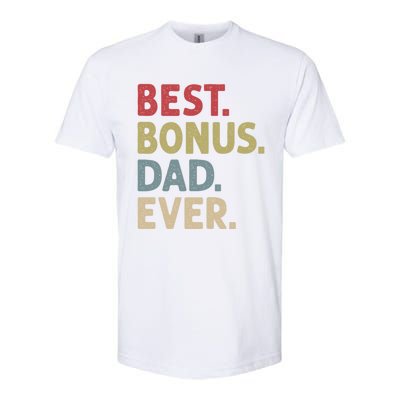 Best Bonus Dad Ever Gift Softstyle® CVC T-Shirt