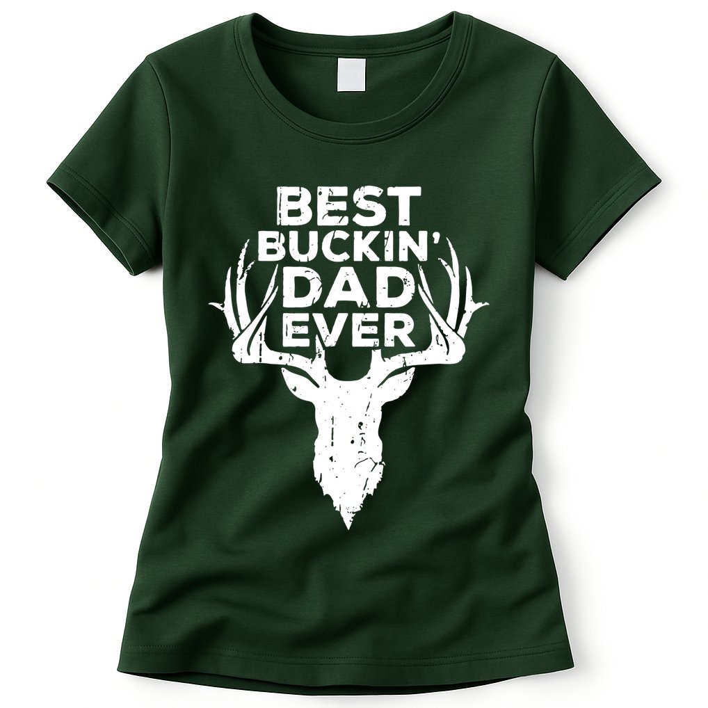 Best Buckin Dad Ever Womens T-Shirt