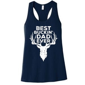 Best Buckin Dad Ever Women's Racerback Tank