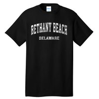 Bethany Beach Delaware De Vintage Varsity Sports Tall T-Shirt