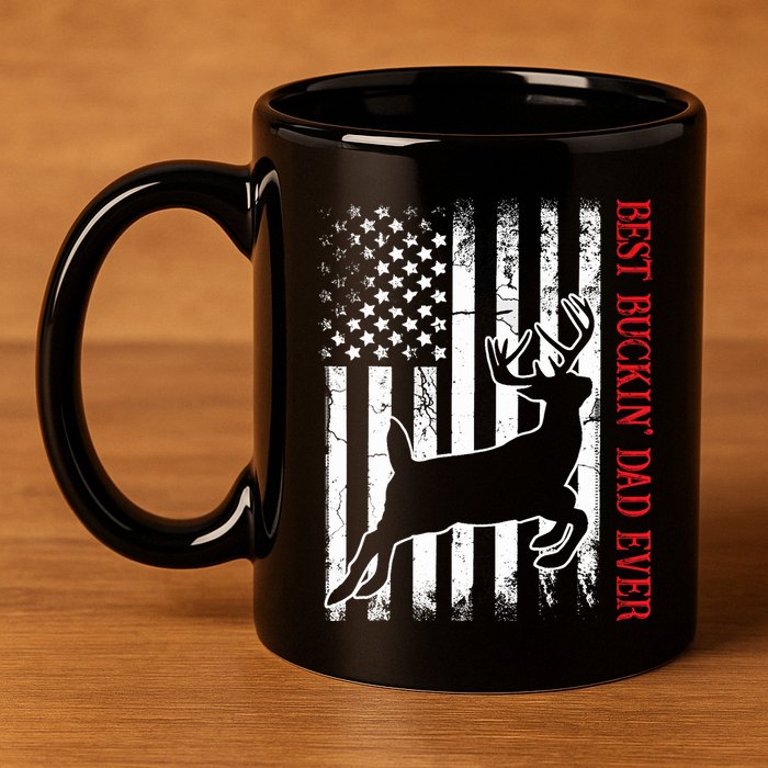 Best Buckin Dad Ever American Flag Deer Hunting 11oz C Handle Ceramic Mug