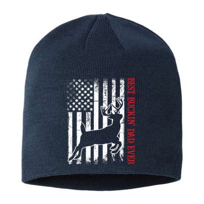 Best Buckin Dad Ever American Flag Deer Hunting Sustainable Beanie
