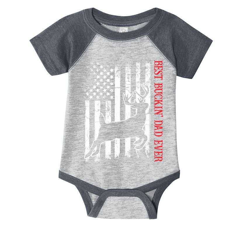 Best Buckin Dad Ever American Flag Deer Hunting Infant Baby Jersey Bodysuit