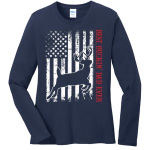 Best Buckin Dad Ever American Flag Deer Hunting Ladies Long Sleeve Shirt