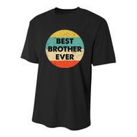 Best Brother Ever Youth Performance Sprint T-Shirt