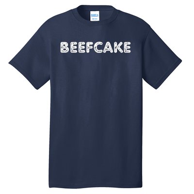 Beefcake Tall T-Shirt