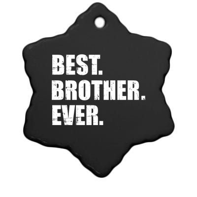 Best Brother Ever Gift Ceramic Star Ornament