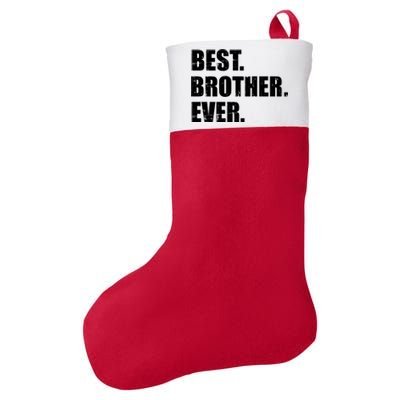 Best Brother Ever Gift Felt Holiday Christmas Stocking