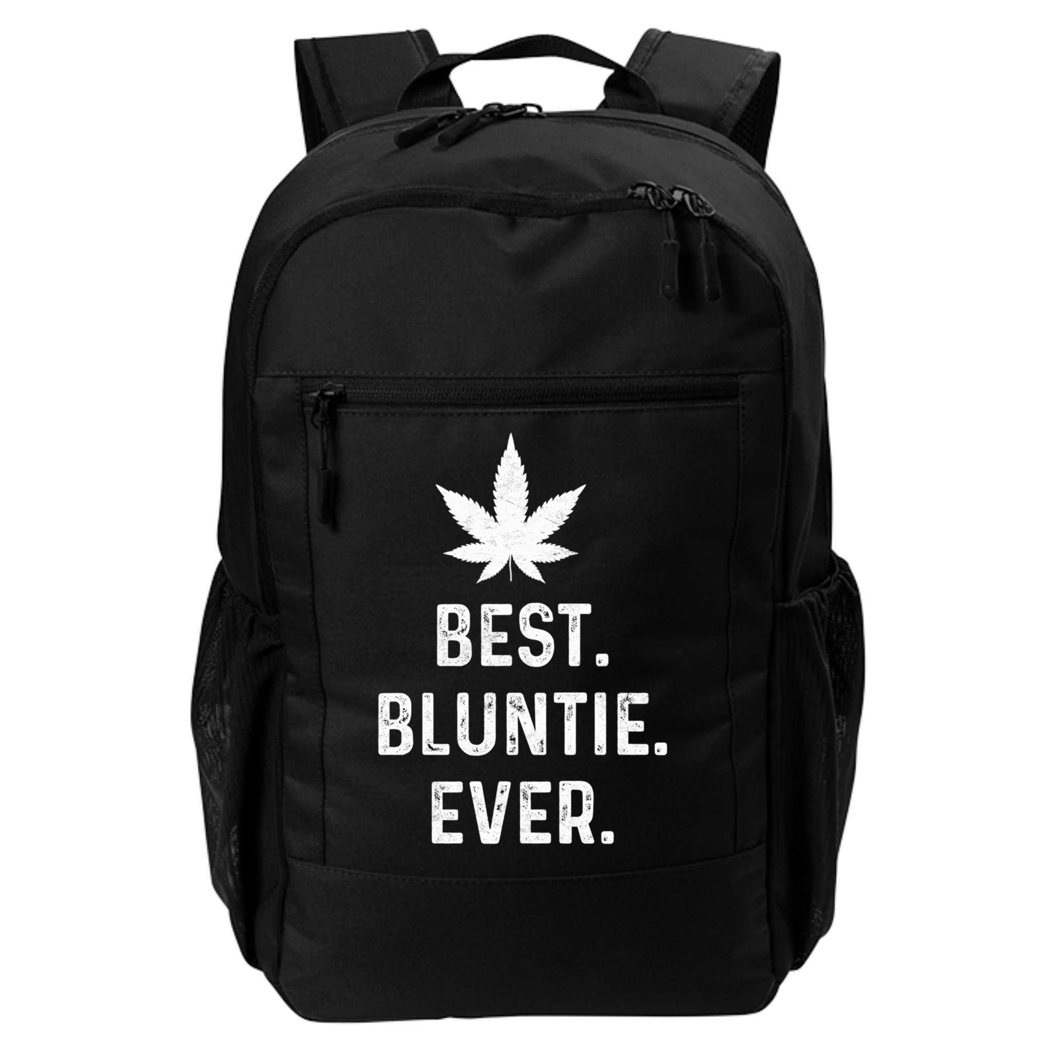 Best Bluntie Ever Funny Stoner Aunt Auntie Marijuana Weed Great Gift Backpack