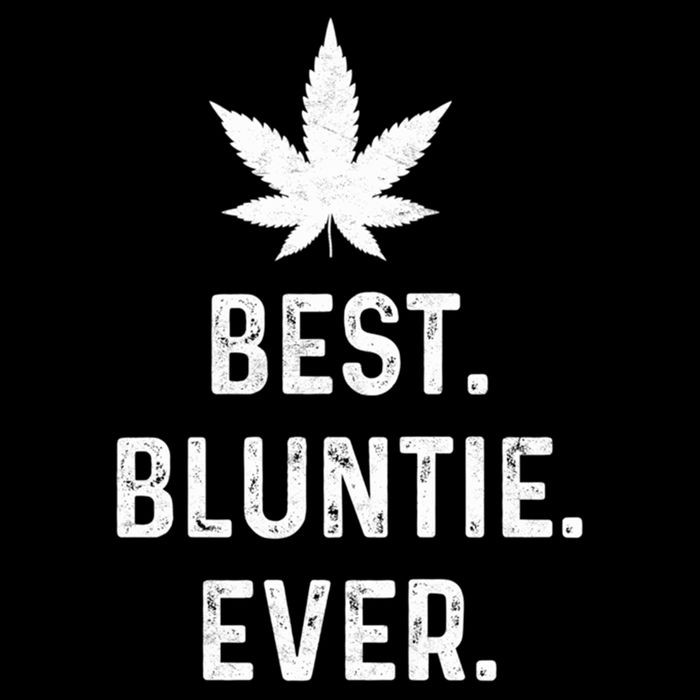 Best Bluntie Ever Funny Stoner Aunt Auntie Marijuana Weed Great Gift Drawstring Bag