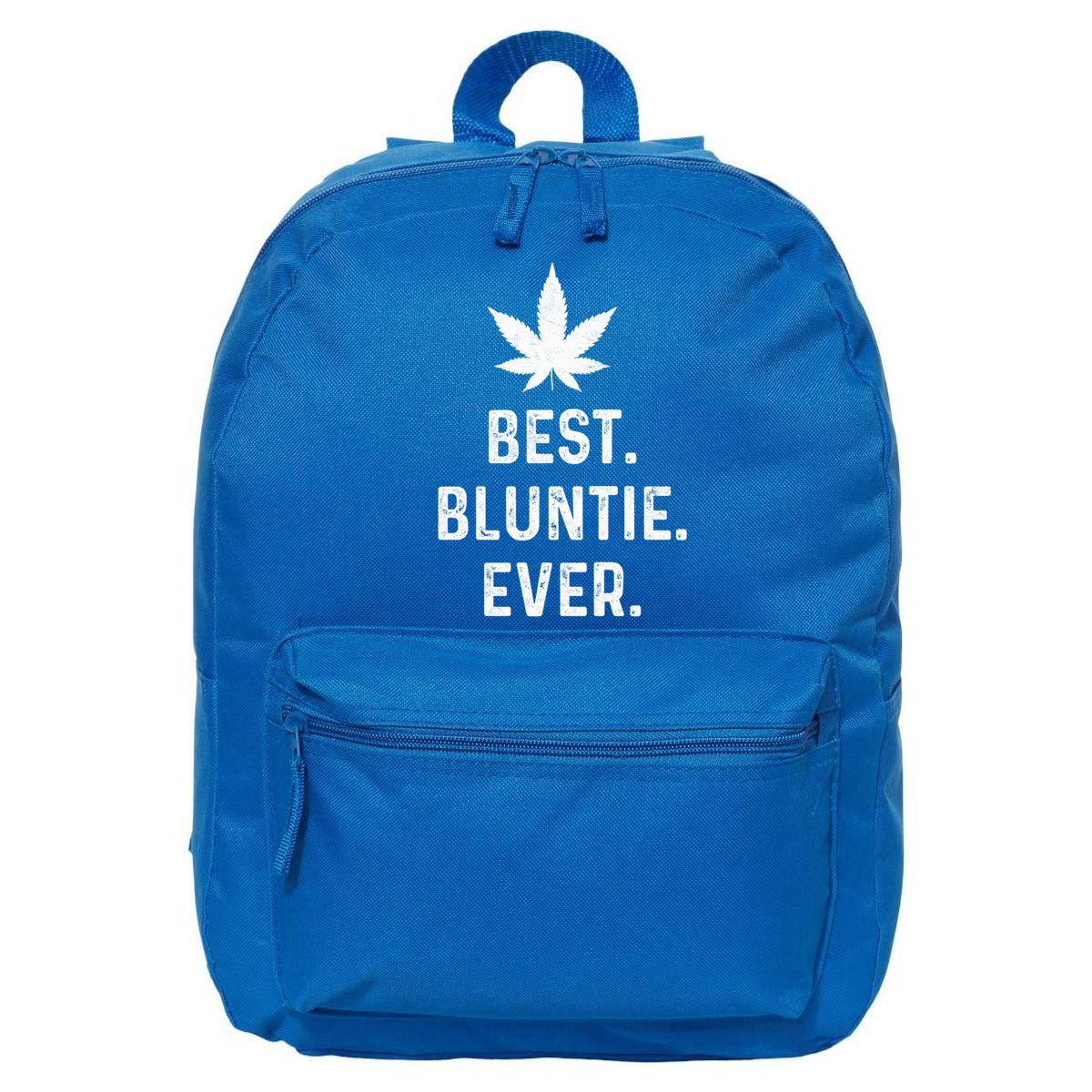 Best Bluntie Ever Funny Stoner Aunt Auntie Marijuana Weed Great Gift 16 in Basic Backpack