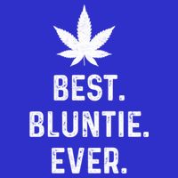Best Bluntie Ever Funny Stoner Aunt Auntie Marijuana Weed Great Gift 16 in Basic Backpack