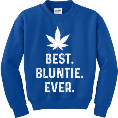 Best Bluntie Ever Funny Stoner Aunt Auntie Marijuana Weed Great Gift Kids Sweatshirt