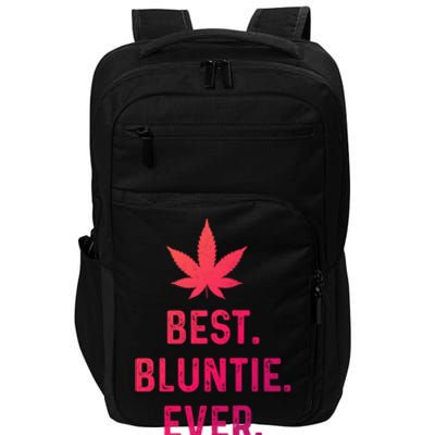 Best Bluntie Ever Funny Stoner Aunt Auntie Marijuana Weed Great Gift Impact Tech Backpack