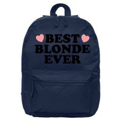 Best Blonde Ever 16 in Basic Backpack