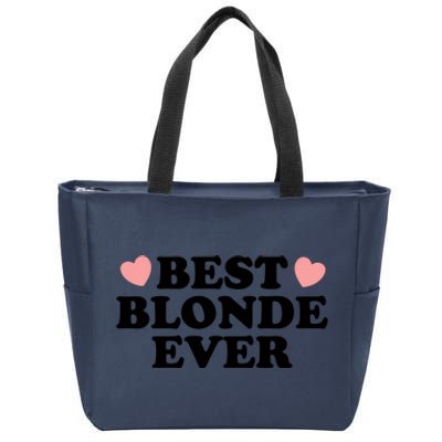 Best Blonde Ever Zip Tote Bag