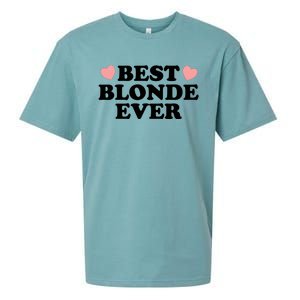 Best Blonde Ever Sueded Cloud Jersey T-Shirt