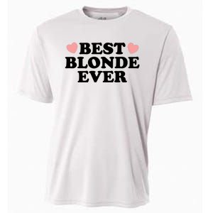 Best Blonde Ever Cooling Performance Crew T-Shirt