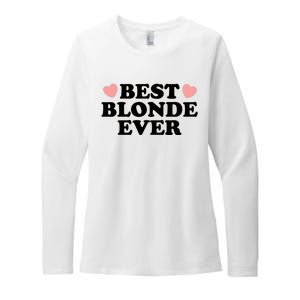 Best Blonde Ever Womens CVC Long Sleeve Shirt