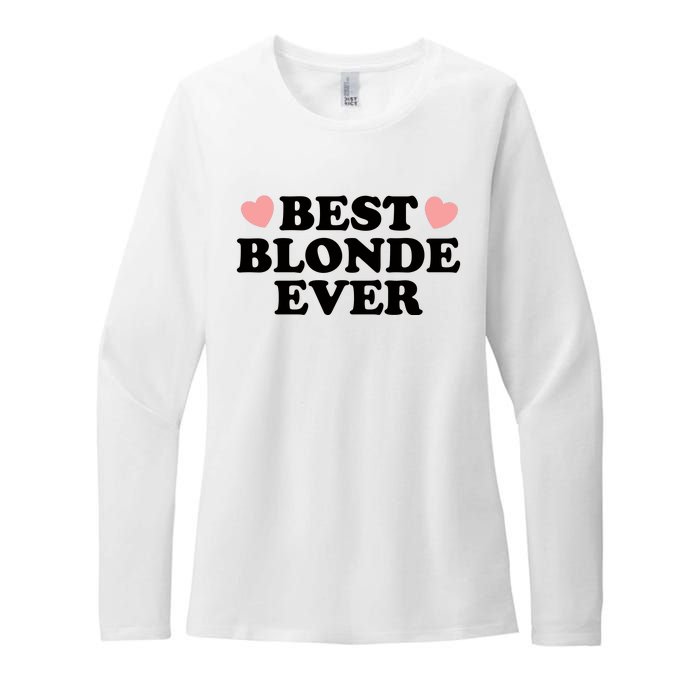 Best Blonde Ever Womens CVC Long Sleeve Shirt