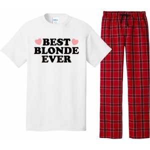 Best Blonde Ever Pajama Set