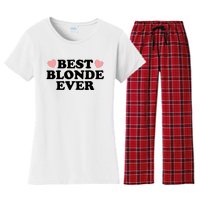 Best Blonde Ever Women's Flannel Pajama Set