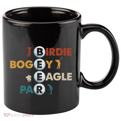 Birdie Bogey Eagle Par Beer Funny Golf Golfing Golfer Gift 11oz C Handle Ceramic Mug