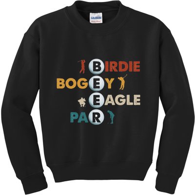 Birdie Bogey Eagle Par Beer Funny Golf Golfing Golfer Gift Kids Sweatshirt