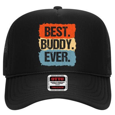 Best Buddy Ever High Crown Mesh Back Trucker Hat