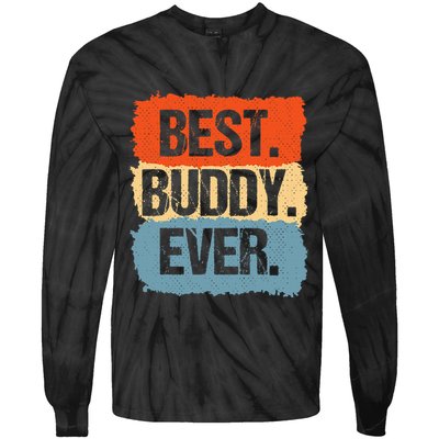Best Buddy Ever Tie-Dye Long Sleeve Shirt