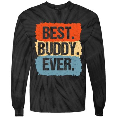 Best Buddy Ever Tie-Dye Long Sleeve Shirt