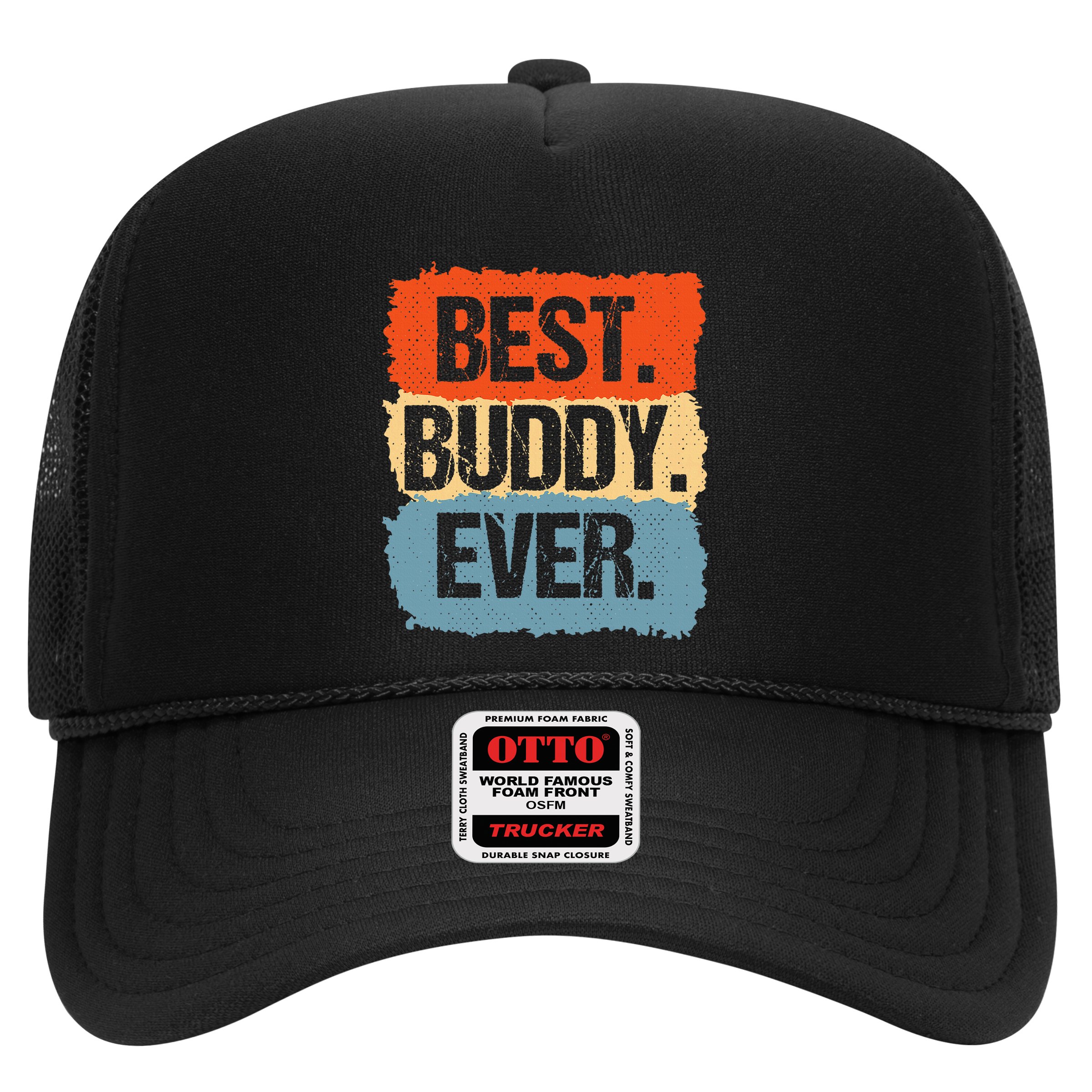 Best Buddy Ever Hat