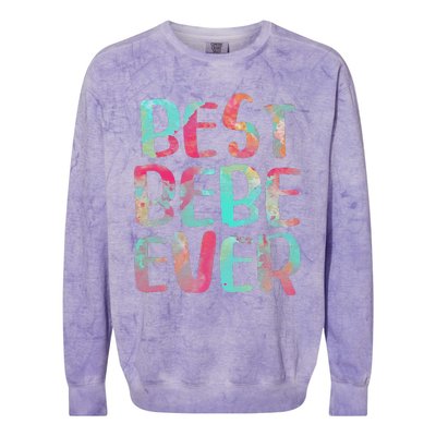 Best Bebe Ever Mother's Day Colorblast Crewneck Sweatshirt