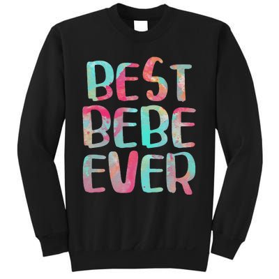 Best Bebe Ever Mother's Day Sweatshirt