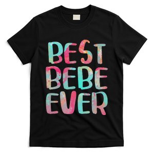 Best Bebe Ever Mother's Day T-Shirt