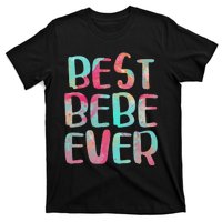 Best Bebe Ever Mother's Day T-Shirt